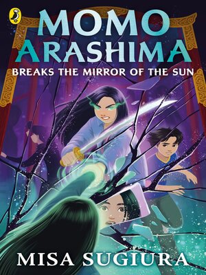 cover image of Momo Arashima Breaks the Mirror of the Sun